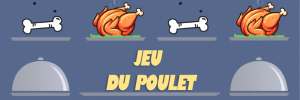 Jeu de Poulet